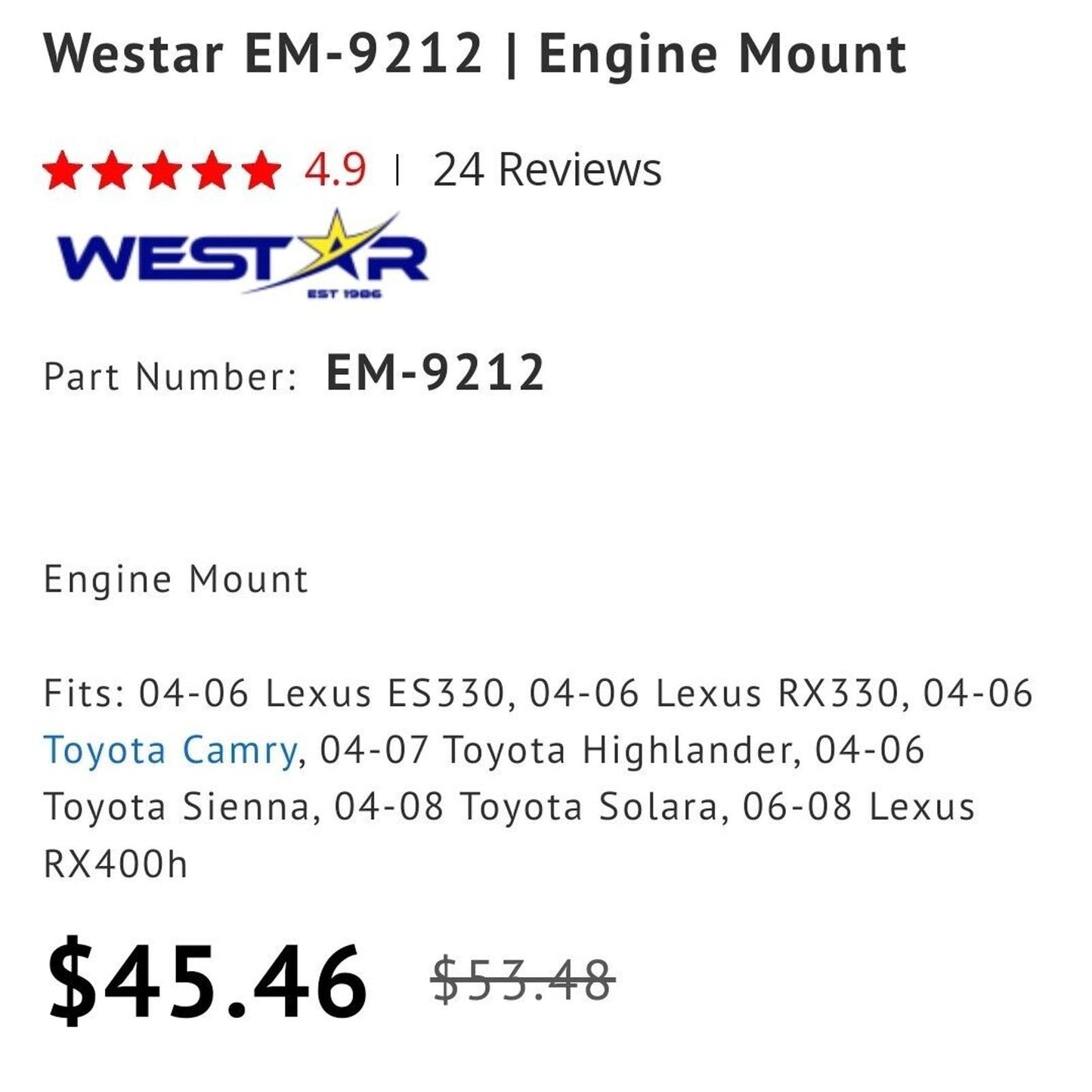 Engine Mount-GAS, FWD Westar EM-9212 04-06 Lexus ES/RX330, 04-07 Toyota Camry...